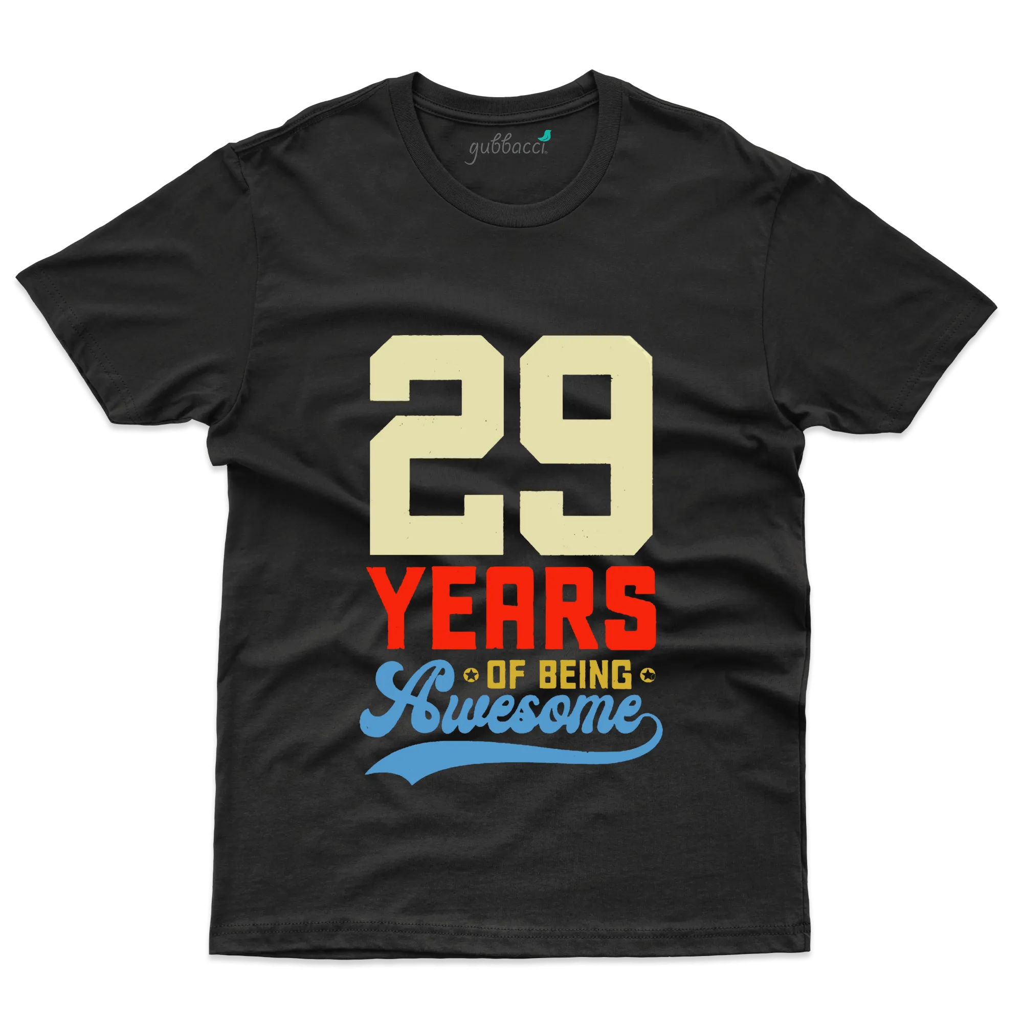 29 Years Awesome T-Shirts - 29 Birthday T-Shirts Collection