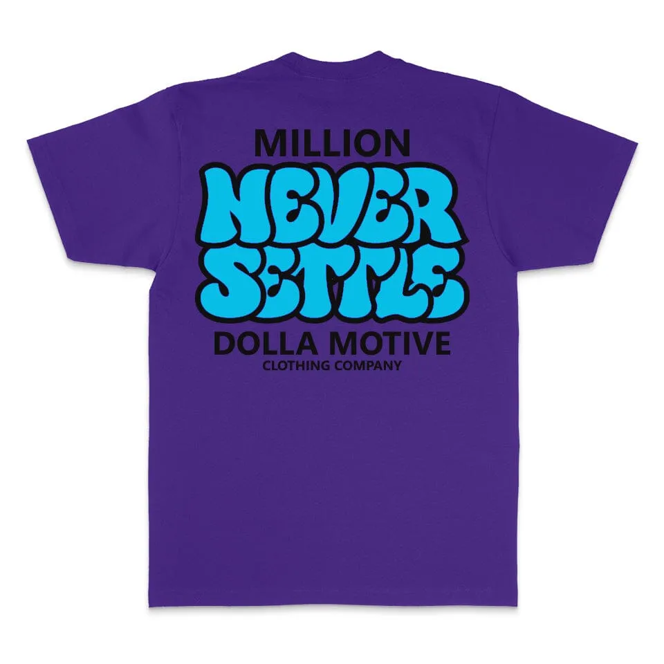 Never Settle - Purple T-Shirt