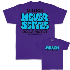 Never Settle - Purple T-Shirt