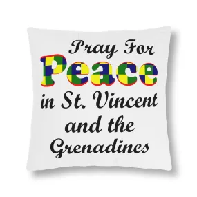 Pray For Peace in St. Vincent and the Grenadines Waterproof Pillow